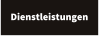 Dienstleistungen