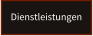 Dienstleistungen